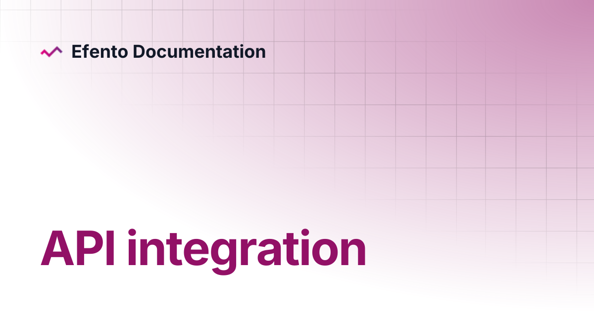 API integration | Efento Cloud | Efento Documentation